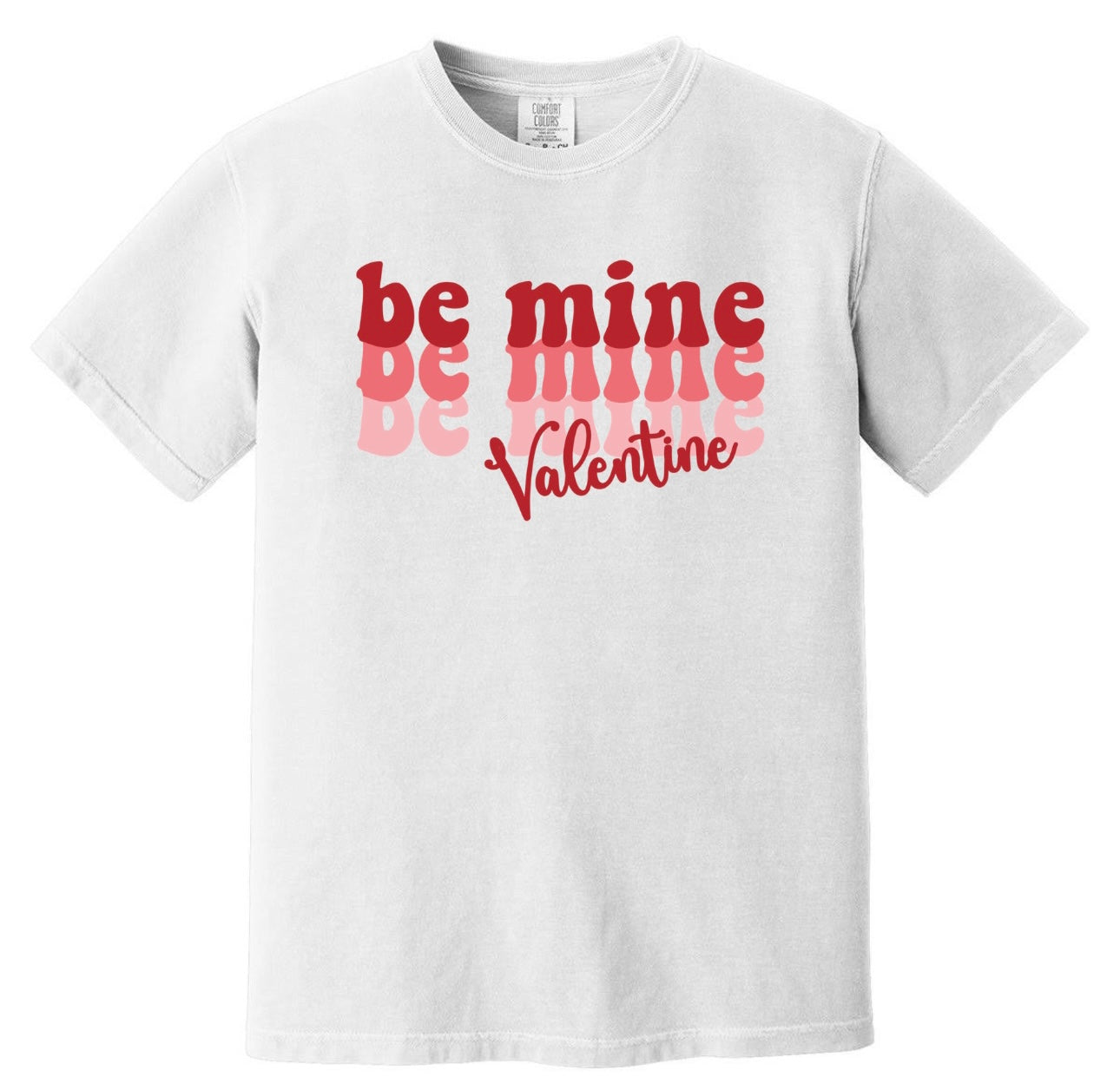 Be Mine Tee